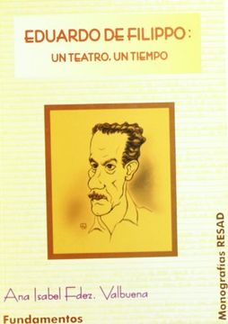 portada Eduardo de Filippo: Un Teatro, un Tiempo