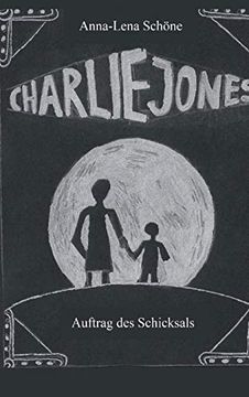 portada Charlie Jones: Auftrag des Schicksals (en Alemán)