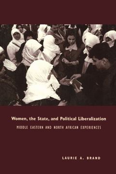 portada Women, the State, and Political Liberalization 