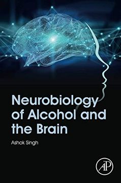 portada Neurobiology of Alcohol and the Brain (en Inglés)