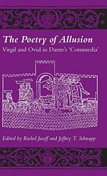 portada The Poetry of Allusion: Virgil and Ovid in Dante's 'commedia' (en Inglés)