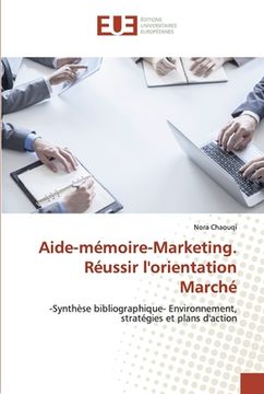 portada Aide-mémoire-Marketing. Réussir l'orientation Marché (en Francés)