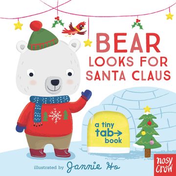 portada Bear Looks for Santa Claus: A Tiny tab Book (en Inglés)