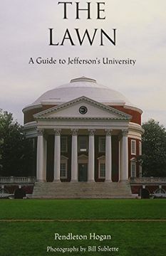 portada The Lawn: A Guide to Jefferson's University (en Inglés)