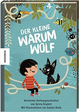 portada Der Kleine Warumwolf: Verrückte Vorlesegeschichten von Sylvia Englert (en Alemán)