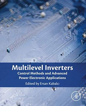 portada Multilevel Inverters: Control Methods and Advanced Power Electronic Applications (en Inglés)