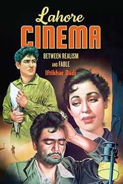portada Lahore Cinema: Between Realism and Fable (Global South Asia) (en Inglés)
