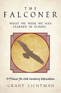 portada the falconer: what we wish we had learned in school (en Inglés)