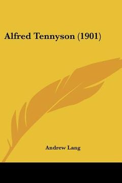 portada alfred tennyson (1901) (en Inglés)