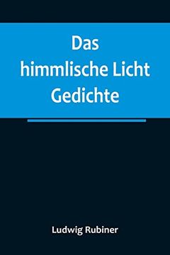 portada Das himmlische Licht: Gedichte (in German)