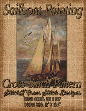 portada Sailboat Painting Cross Stitch Pattern (en Inglés)