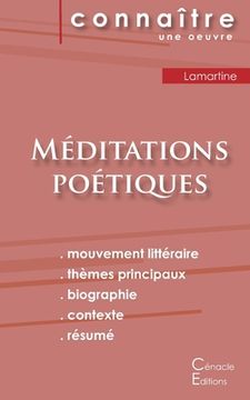 portada Fiche de Lecture Méditations Poétiques de Lamartine (Analyse Littéraire de Référence et Résumé Complet) (Connaître une Oeuvre) (en Francés)