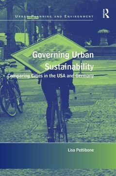 portada Governing Urban Sustainability: Comparing Cities in the USA and Germany