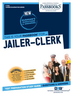 portada Jailer-Clerk (C-1332): Passbooks Study Guide Volume 1332 (in English)