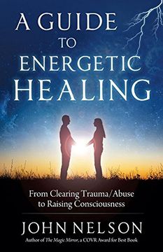 portada A Guide to Energetic Healing: From Clearing Trauma (en Inglés)