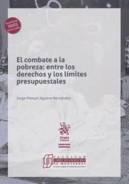 portada El Combate a la Pobreza: Entre los Derechos y los Limites Presupuestales (in Spanish)