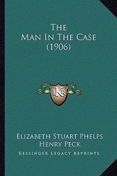 portada the man in the case (1906) the man in the case (1906) (in English)