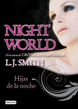 Night World 1: Hijas de la noche (in Spanish)