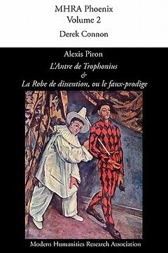 portada Alexis Piron, 'L'antre de Trophonius' Et 'la Robe de Dissention, Ou Le Faux-Prodige' (en Francés)