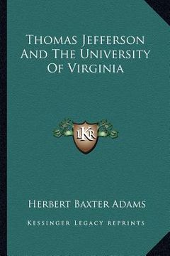 portada thomas jefferson and the university of virginia (en Inglés)