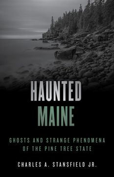 portada Haunted Maine (Haunted Series) (in English)