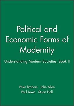 portada Political and Economic Forms of Modernity: Understanding Modern Societies, Book ii 