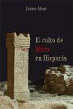 portada El Culto de Mitra en Hispania (in Spanish)