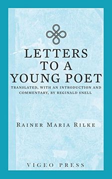portada Letters to a Young Poet: Translated, with an Introduction and Commentary, by Reginald Snell