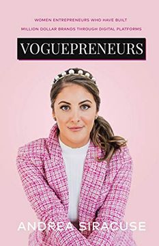 portada Voguepreneurs: Women Entrepreneurs who Have Built Million Dollar Brands Through Digital Platforms (en Inglés)
