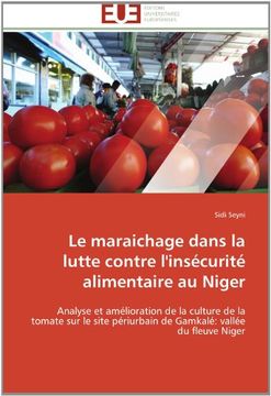 portada Le Maraichage Dans La Lutte Contre L'Insecurite Alimentaire Au Niger