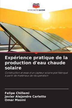 portada Expérience pratique de la production d'eau chaude solaire (en Francés)