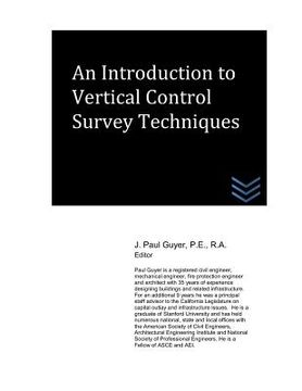portada An Introduction to Vertical Control Survey Techniques (in English)
