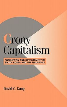 portada Crony Capitalism Hardback: Corruption and Development in South Korea and the Philippines (Cambridge Studies in Comparative Politics) (en Inglés)