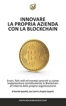 portada Innovare la Propria Azienda con la Blockchain (in Italian)
