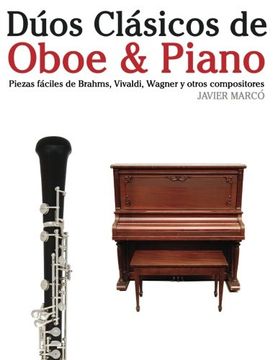 portada Dúos Clásicos de Oboe & Piano: Piezas fáciles de Brahms, Vivaldi, Wagner y otros compositores