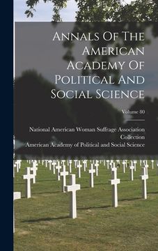 portada Annals Of The American Academy Of Political And Social Science; Volume 80
