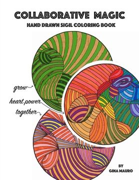 portada Collaborative Magic - Hand Drawn Sigil Coloring Book (in English)