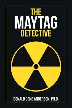 portada The Maytag Detective (en Inglés)