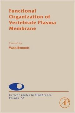 portada Functional Organization of Vertebrate Plasma Membrane (Current Topics in Membranes)