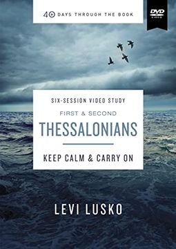 portada 1 and 2 Thessalonians Video Study: Keep Calm and Carry on