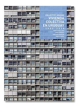 portada Vivienda Colectiva en Uruguay. 1933- 2020