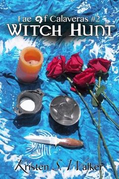 portada Witch Hunt (Fae of Calaveras) (Volume 2)