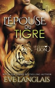 portada L'Épouse du Tigre: 4 (le Clan du Lion) (en Francés)