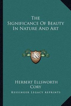 portada the significance of beauty in nature and art (en Inglés)