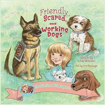 portada Friendly, Scared and Working Dogs the Adventures of Miss Aspen lu (en Inglés)