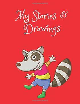 portada My Stories & Drawings: Writing and Drawing Book for 4-7 Year Olds 