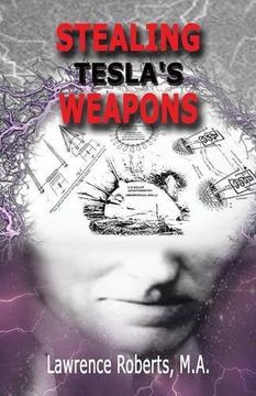 portada Stealing Tesla's Weapons