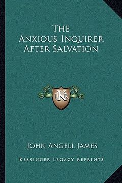 portada the anxious inquirer after salvation (in English)