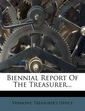 portada biennial report of the treasurer... (en Inglés)