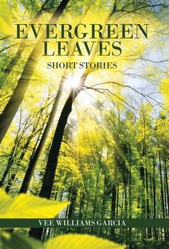 portada Evergreen Leaves: Short Stories (in English)